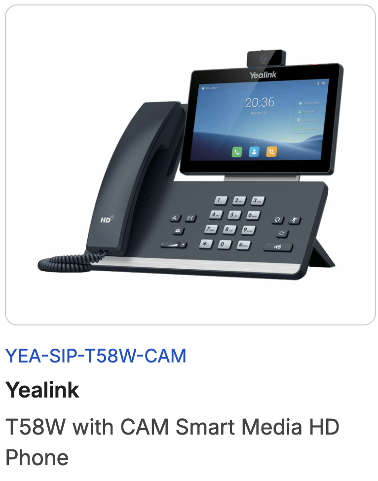 Yealink T58W with CAM